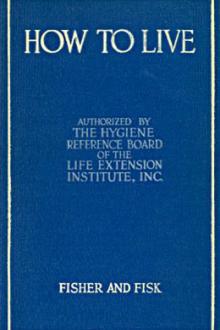 How to Live by Eugene Lyman Fisk, Irving Fisher