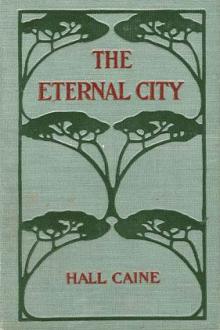 The Eternal City by Sir Caine Hall