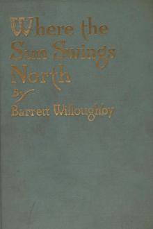 Where the Sun Swings North by Barrett Willoughby
