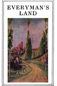 Everyman's Land by Alice Muriel Williamson, Charles Norris Williamson