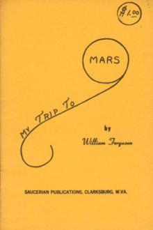 My Trip to Mars by William Ferguson