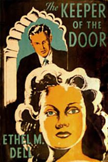 The Keeper of the Door by Ethel May Dell