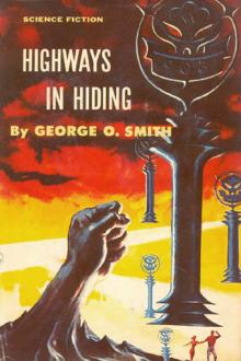 Highways in Hiding by George Oliver Smith
