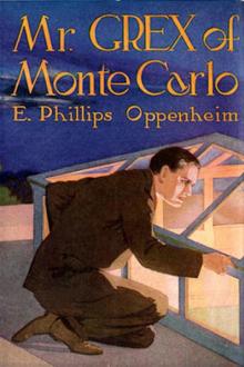 Mr. Grex of Monte Carlo by E. Phillips Oppenheim