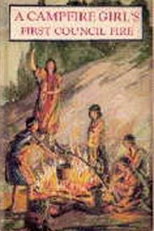 A Campfire Girl's First Council Fire by Jane L. Stewart
