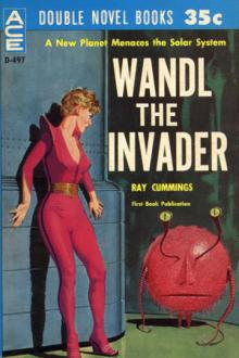 Wandl the Invader by Raymond King Cummings