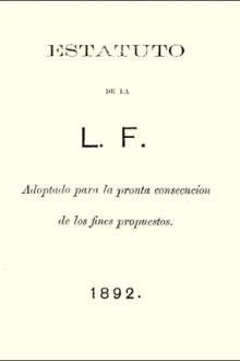 Estatuto de la L.F (Liga Filipina) by José Rizal