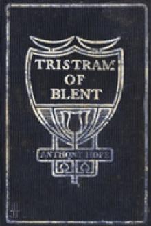 Tristram of Blent by Anthony Hope