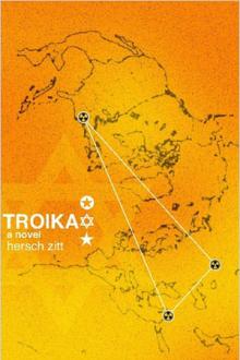 Troika by Hersch L. Zitt