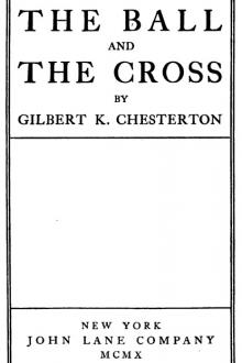 The Ball and The Cross by G. K. Chesterton