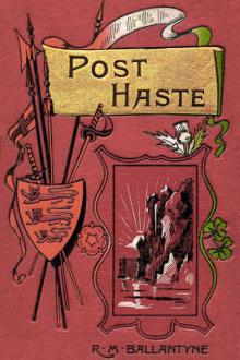 Post Haste by Robert Michael Ballantyne