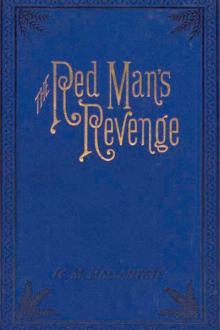 The Red Man's Revenge by Robert Michael Ballantyne