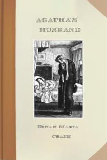 Agatha's Husband by Miss Mulock