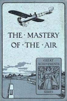 The Mastery of the Air by William J. Claxton