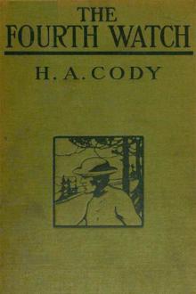 The Fourth Watch by H. A. Cody