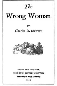 The Wrong Woman by Charles D. Stewart