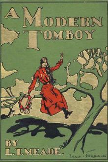 A Modern Tomboy by L. T. Meade