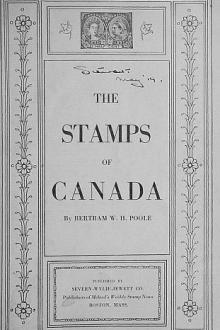 The Stamps of Canada by Bertram William Henry Poole