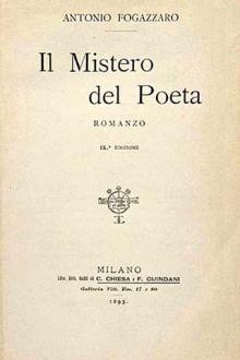 Il mistero del poeta by Antonio Fogazzaro