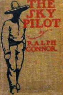 The Sky Pilot by Ralph Connor