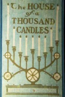 The House of a Thousand Candles by Meredith Nicholson ...