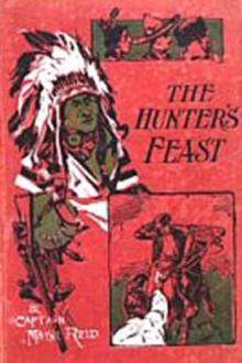 The Hunters' Feast by Mayne Reid