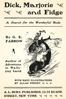 Dick, Marjorie and Fidge by George Edward Farrow