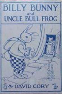 Billy Bunny and Uncle Bull Frog by David Cory