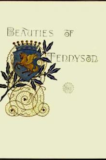 Beauties of Tennyson by Alfred Lord Tennyson