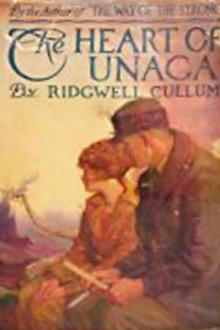 The Heart of Unaga by Ridgwell Cullum