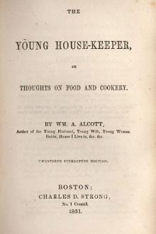 The Young House-Keeper by William Andrus Alcott
