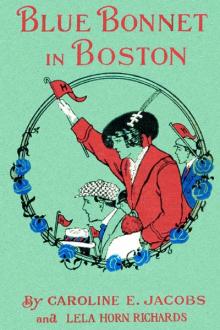Blue Bonnet in Boston by Caroline Elliott Hoogs Jacobs, Lela Horn Richards