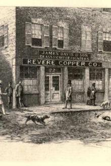 Fifty years with the Revere Copper Co. by S. T. Snow