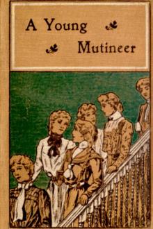A Young Mutineer by L. T. Meade
