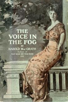 The Voice in the Fog by Harold MacGrath