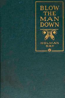 Blow The Man Down by Holman Day