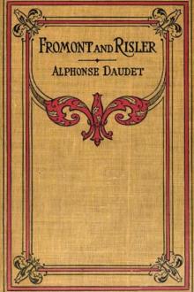 Fromont and Risler by Alphonse Daudet