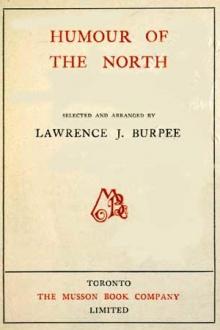 Humour of the North by Lawrence J. Burpee