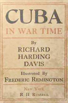 Cuba in War Time  by Richard Harding Davis