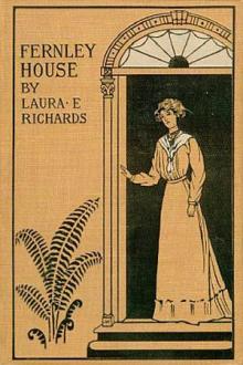 Fernley House by Laura E. Richards