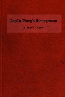 Capt'n Davy's Honeymoon by Sir Hall Caine