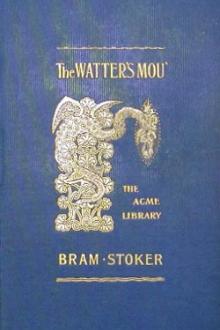 The Watter's Mou' by Bram Stoker