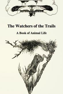 The Watchers of the Trail by Sir Roberts Charles G. D.