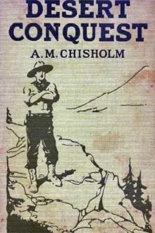 Desert Conquest by A. M. Chisholm