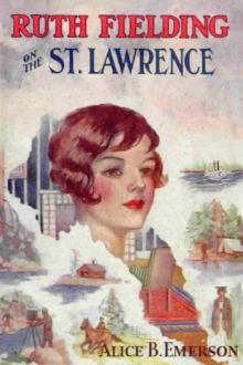 Ruth Fielding on the St. Lawrence by Alice B. Emerson