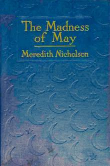 The Madness of May by Meredith Nicholson
