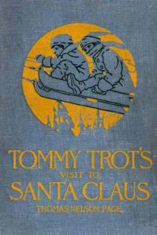 Tommy Trots Visit to Santa Claus by Thomas Nelson Page