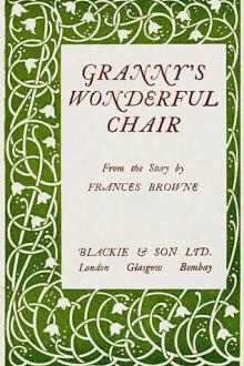 Granny's Wonderful Chair by Frances Browne