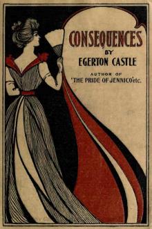 Consequences by Egerton Castle