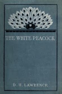 The White Peacock by D. H. Lawrence